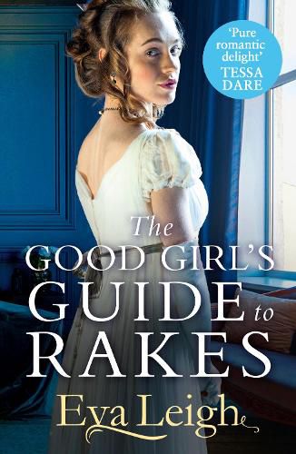 Cover image for The Good Girl's Guide To Rakes