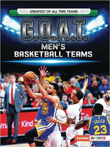 Cover image for G.O.A.T. Men's Basketball Teams