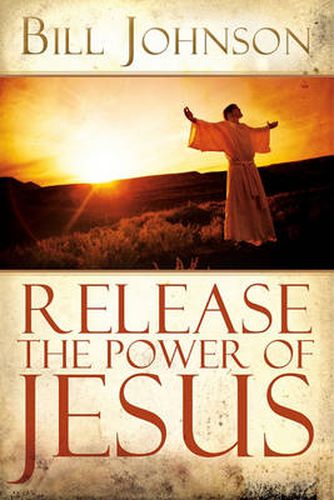 Release the Power of Jesus