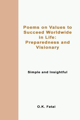 Cover image for Poems on Values to Succeed Worldwide in Life