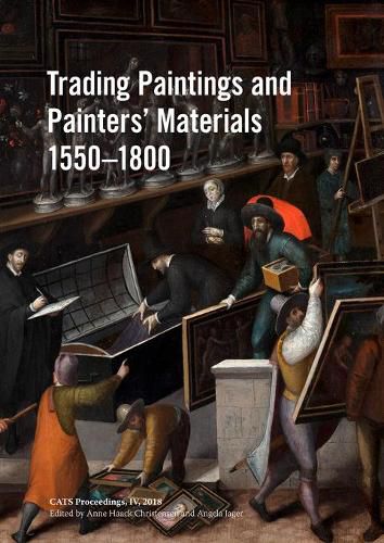 Cover image for Trading Paintings and Painters' Materials 1550-1800