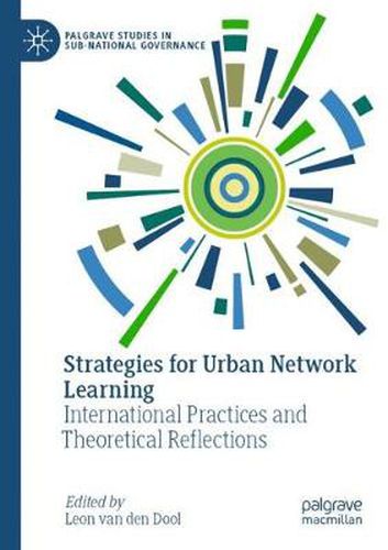 Cover image for Strategies for Urban Network Learning: International Practices and Theoretical Reflections