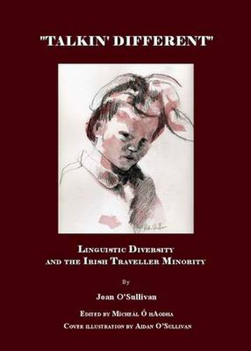 Talkin' Different: Linguistic Diversity and the Irish Traveller Minority