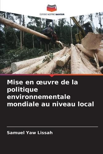 Cover image for Mise en oeuvre de la politique environnementale mondiale au niveau local