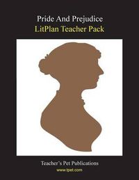 Cover image for Litplan Teacher Pack: Pride and Prejudice