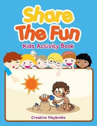 Cover image for Share the Fun Kids Activity Book