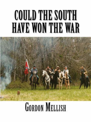 Cover image for Could the South Have Won the War