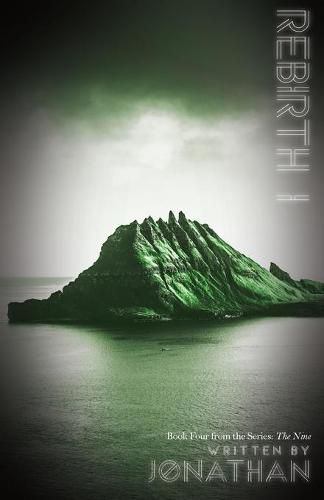 Cover image for Rebirth I (The Nine Series, Book 4)