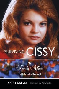 Cover image for Surviving Cissy: My Family Affair of Life in Hollywood