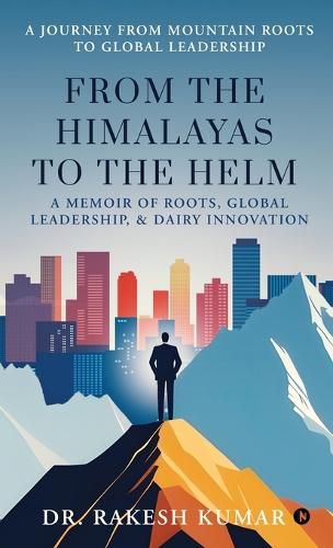 Cover image for From The Himalayas To The Helm