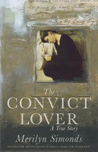 Cover image for The Convict Lover: A True Story