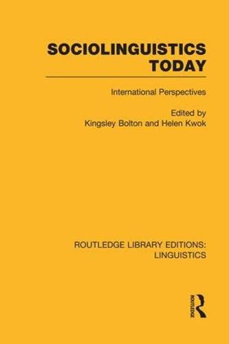 Cover image for Sociolinguistics Today: International Perspectives