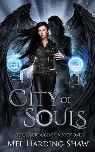 Cover image for City of Souls: Soul Court Ascension Book One