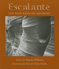 Cover image for Escalante: The Best Kind of Nothing