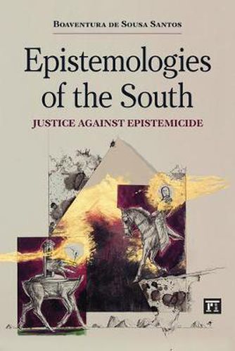 Cover image for Epistemologies of the South: Justice Against Epistemicide