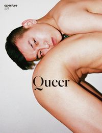 Cover image for Queer: Aperture 218