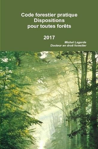 Cover image for Code Forestier Dispositions Pour Toutes Forets