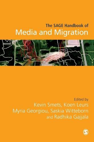 Cover image for The SAGE Handbook of Media and Migration