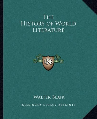 Cover image for The History of World Literature