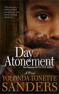 Cover image for Day Of Atonement: The Protective Detective Series