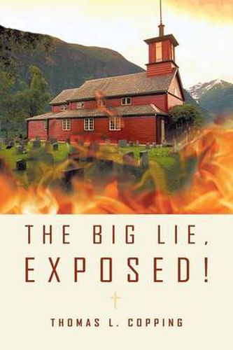 Cover image for The Big Lie, Exposed!