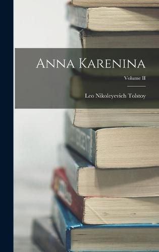 Anna Karenina; Volume II