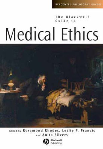 Cover image for The Blackwell Guide to Medical Ethics