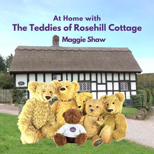 Cover image for At Home with The Teddies of Rosehill Cottage