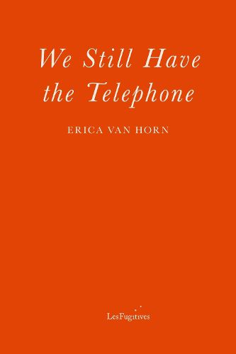 Cover image for We Still Have the Telephone