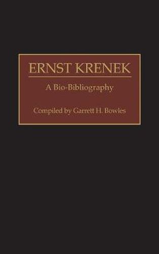 Cover image for Ernst Krenek: A Bio-Bibliography