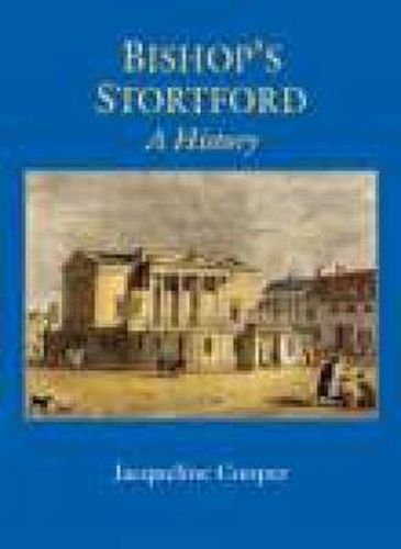 Cover image for Bishop's Stortford: A History