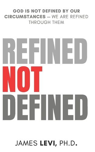 Cover image for Refined Not Defined