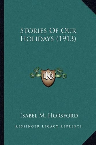 Cover image for Stories of Our Holidays (1913)