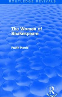 Cover image for The Women of Shakespeare