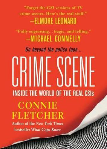 Cover image for Crime Scene: Inside the World of the Real CSIS