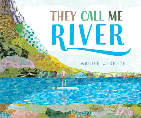 Cover image for They Call Me River