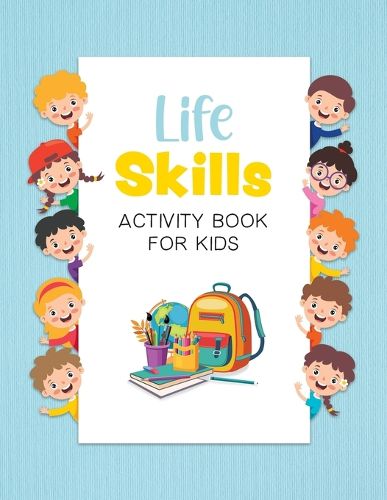Cover image for Life Skills Activity Book for Kids