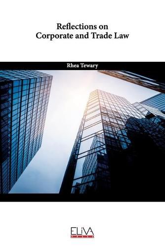 Cover image for Reflections on Corporate and Trade Law