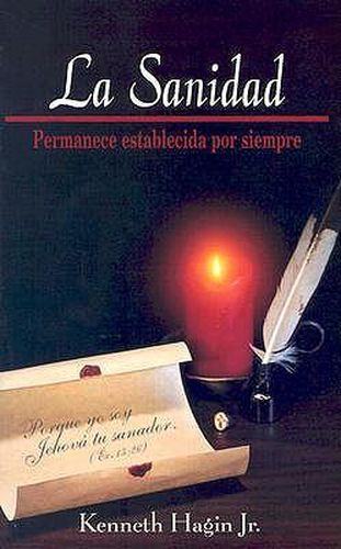 Cover image for La Sanidad: Permanece Establecida Por Siempre