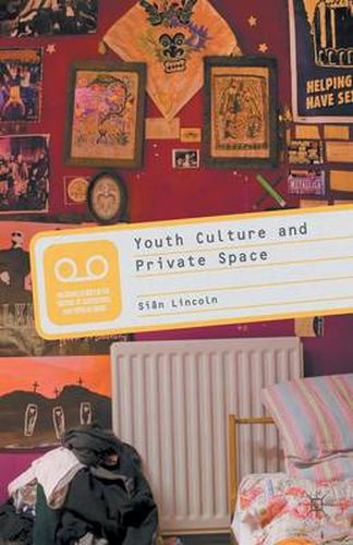 Cover image for Youth Culture and Private Space