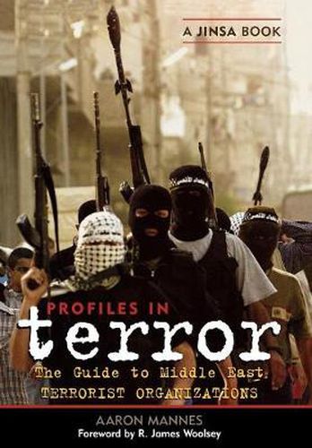 Cover image for Profiles in Terror: A Guide to Middle East Terrorist Organizations