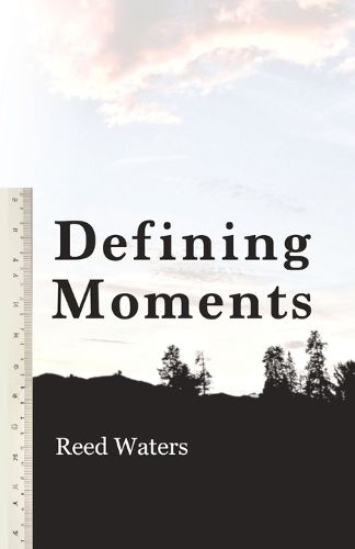 Cover image for Defining Moments