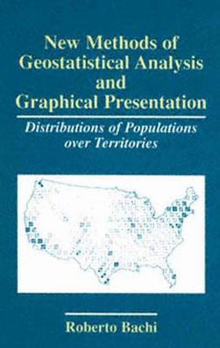 New Methods Of Geostatistical Analysis And Graphical Presentation ...