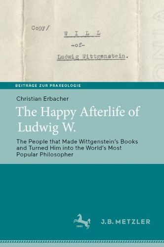 Cover image for The Happy Afterlife of Ludwig W.
