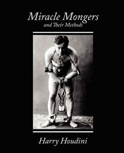 Cover image for Miracle Mongers and Their Methods