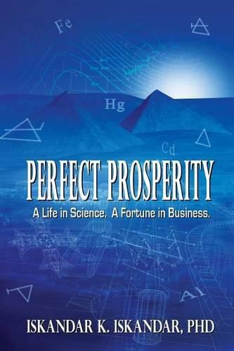 Cover image for Perfect Prosperity: A Life in Science. A Fortune in Business.