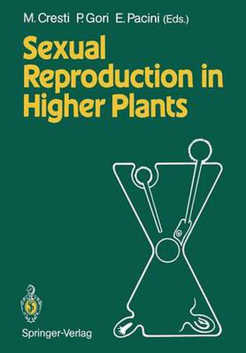 Cover image for Sexual Reproduction in Higher Plants: Proceedings of the Tenth International Symposium on the Sexual Reproduction in Higher Plants, 30 May - 4 June 1988 University of Siena, Siena, Italy