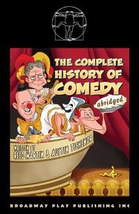 Cover image for The Complete History of Comedy (Abridged)