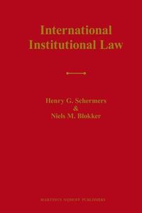 Cover image for International Institutional Law: Unity within Diversity, Fifth Revised Edition