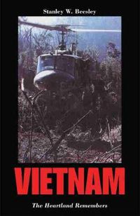 Cover image for Vietnam: The Heartland Remembers